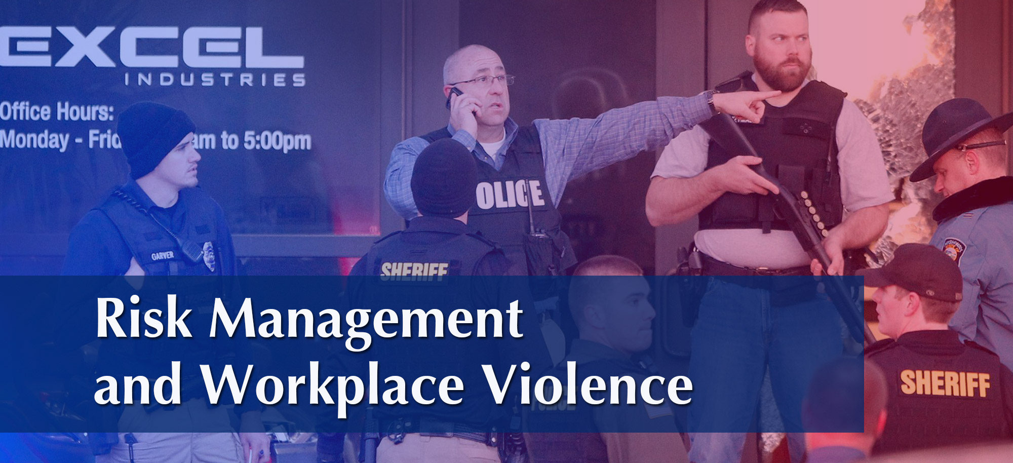 Risk Management and Workplace Violence