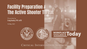 Facility Security & The Active Shooter Threat Video