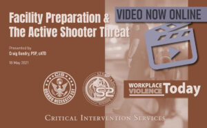 Facility Security & The Active Shooter Threat